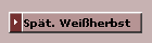 Spt. Weiherbst